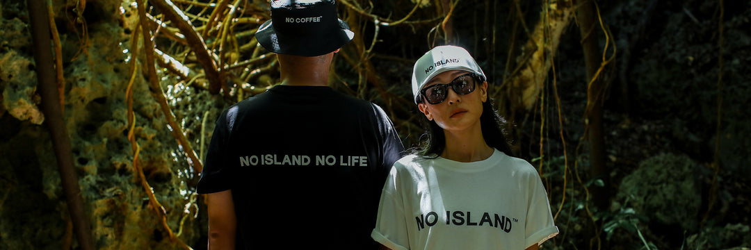 NO ISLAND NO LIFE