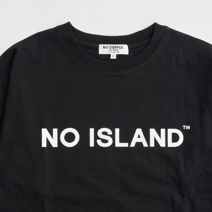"NO ISLAND" L/S Tee